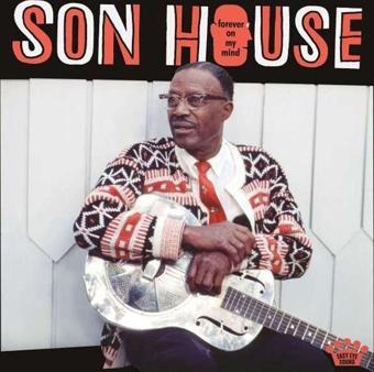 Concord Son House Forever On My Mind Plak - Son House