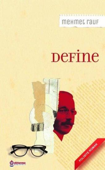 Define - Mehmet Rauf - Atlı Karınca Yayınları