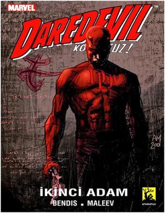 Daredevil 1 - İkinci Adam - Brian Michael Bendis - Arka Bahçe Yayıncılık