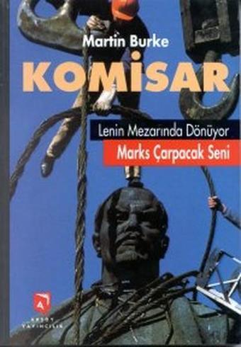 Komisar / Lenin Mezarında Dönüyor - Kolektif  - Aksoy Yayıncılık