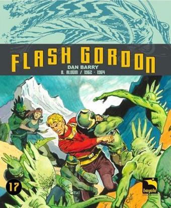 Flash Gordon Cilt 17 - Dan Barry - Büyülü Dükkan