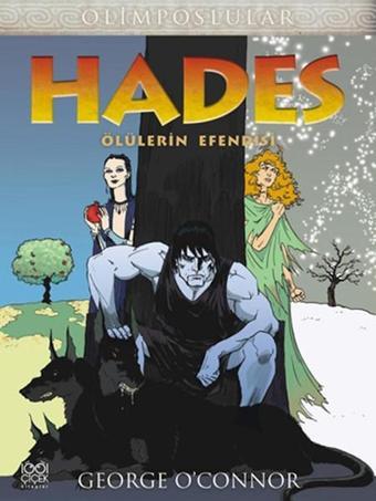 Olimposlular - Hades - George O'Connor - 1001 Çiçek