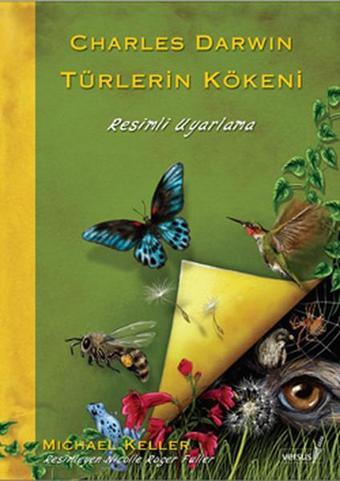 Türlerin Kökeni - Renkli Resimli Uyarlama - Charles Darwin - Versus