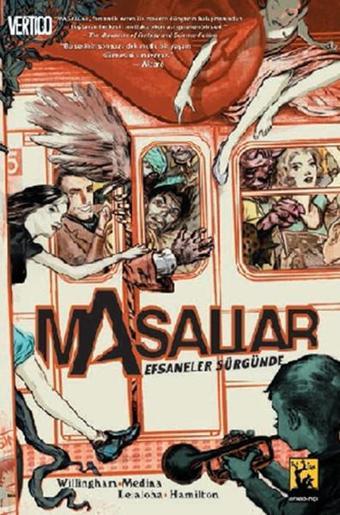 Masallar Cilt 1 Efsaneler Sürgünde - Bill Willingham - Arka Bahçe Yayıncılık