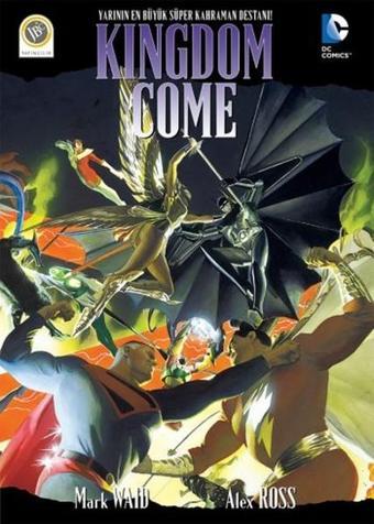 Kingdom Come - Mark Waid - JBC Yayıncılık