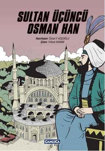 Sultan Üçüncü Osman Han - Çamlıca Basım Yayın