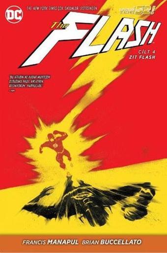 Flash Cilt 4 Zıt Flash - Francis Manapul - Arka Bahçe Yayıncılık