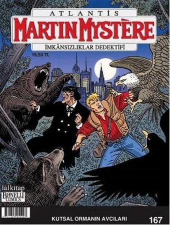 Martin Mystere Sayı 167 - Kutsal Ormanın Avcıları - Lal