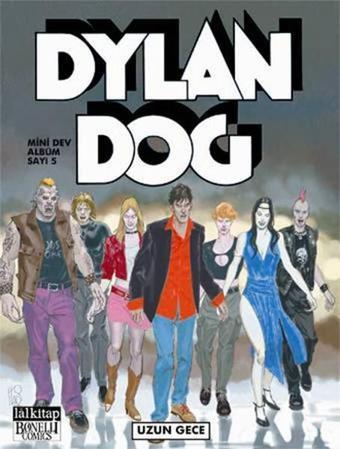 Dylan Dog Mini Dev Albüm 5 - Uzun Gece - Paola Barbato - Lal