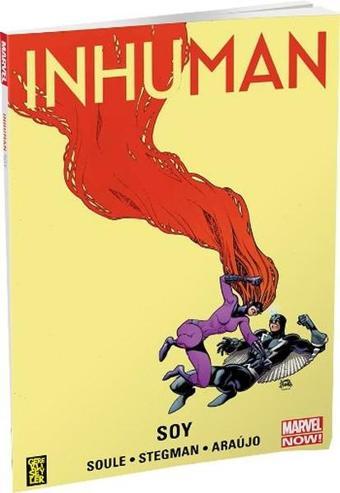 Inhuman 3 - Soy - Charles Soule - Gerekli Şeyler