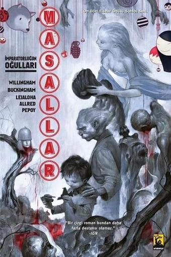 Masallar Cilt 9 İmparatorluğun Oğulları - Bill Willingham - Arka Bahçe Yayıncılık