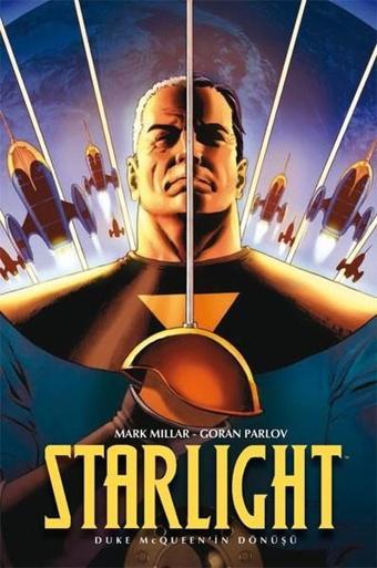 Starlight-Duke McQueen'in Dönüşü - Mark Millar - Lal