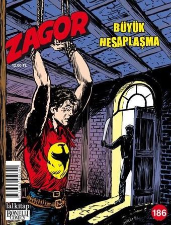 Zagor Sayı 186-Büyük Hesaplaşma - Mauro Boselli - Lal