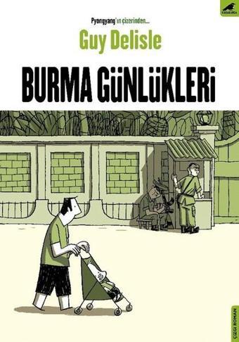 Burma Günlükleri - Guy Delisle - Karakarga