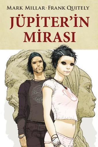 Jüpiter'in Mirası - Mark Millar - Lal