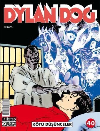 Dylan Dog Sayı 40-Kötü Düşünceler - Lal