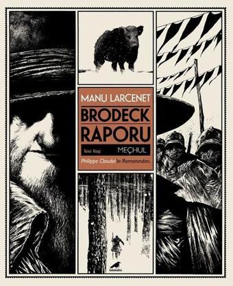 Brodeck Raporu 2.Kitap-Meçhul - Manu Larcenet - Karakarga