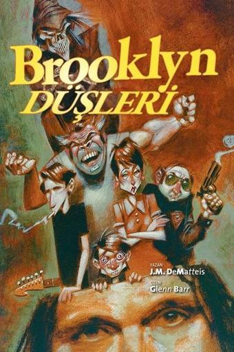 Brooklyn Düşleri ( TEK MACERA ) - J. M. Dematteis - Arka Bahçe Yayıncılık