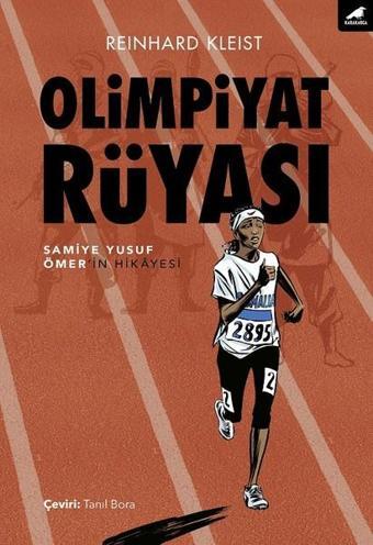 Olimpiyat Rüyası - Reinhard Kleist - Karakarga