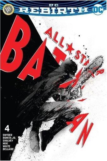 DC Rebirth-All Star Batman Sayı 4 - Scott Snyder - JBC Yayıncılık