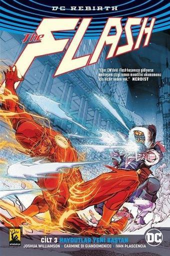 Rebirth Flash 3 - Haydutlar Yeni Baştan - Joshua Williamson - Arka Bahçe Yayıncılık