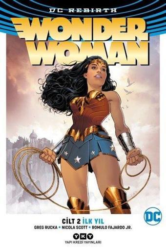 Wonder Woman Cilt 2-İlk Yıl - Greg Rucka - Yapı Kredi Yayınları