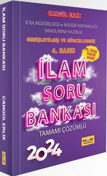 İcra Müdürlüğü ve Müdür Yardımcılığı Sınavlarına Soru Bankası 4. Baskı 2024 - Makro Kitabevi