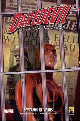 Daredevil 2.Seri Cilt 1 Şeytanın İçi Ve Dışı - Ed Brubaker - Arka Bahçe Yayıncılık