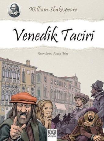 Venedik Taciri - William Shakespeare - 1001 Çiçek