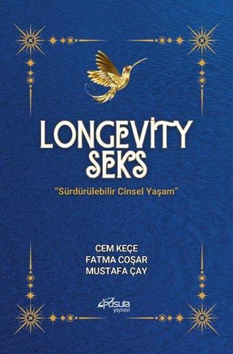 Longevity Seks - Sürdürülebilir Cinsel Yaşam - Cem Keçe - Pusula Yayınevi - Ankara