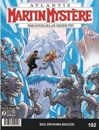 Martin Mystere Sayı 192-Beş Zirvenin Bekçisi - Alfredo Castelli - Lal