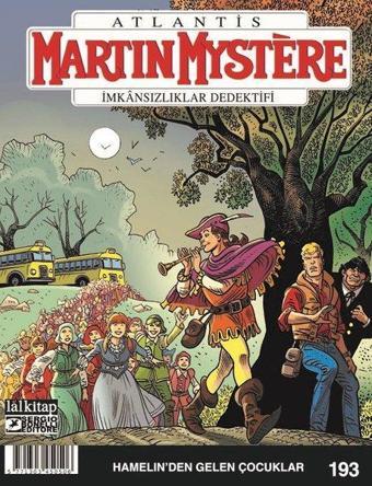 Martin Mystere Sayı 193-İmkansızlık Dedektifi - Alfredo Castelli - Lal