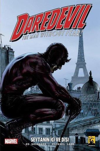 Daredevil 2.Seri Cilt 2 Şeytanın İçi Ve Dışı - Ed Brubaker - Arka Bahçe Yayıncılık