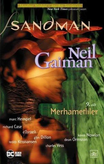 Sandman 9 - Merhametliler - Neil Gaiman - İthaki Yayınları