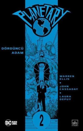 Planetary Cilt 2 - Dördüncü Adam - İthaki Yayınları
