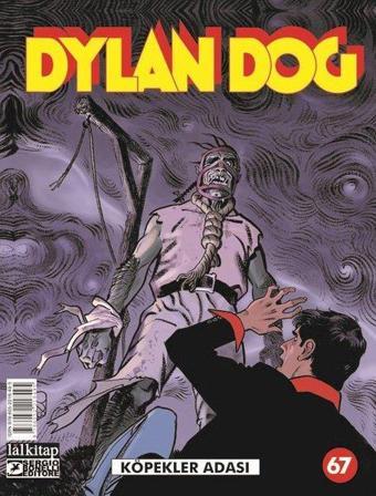 Dylan Dog Sayı 67 - Köpekler Adası - Mauro Boselli - Lal