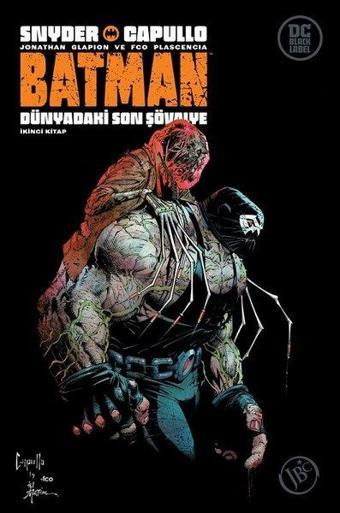 Batman: Dünyadaki Son Şövalye - İkinci Kitap - Scott Snyder - JBC Yayıncılık