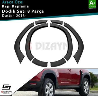 S-Dizayn Dacia Duster 2 Çamurluk Kaplaması Dodik Seti 8 Prç 2018 Üzeri A+ Kalite