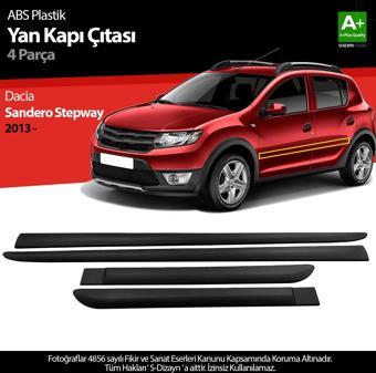 S-Dizayn Dacia Sandero Stepway ABS Plastik Yan Kapı Koruma Çıtası 2013 Üzeri A+ Kalite