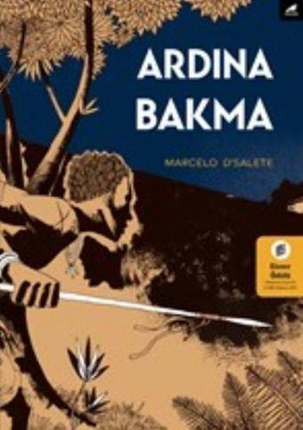 Ardına Bakma - Marcelo D'Salete - Karakarga