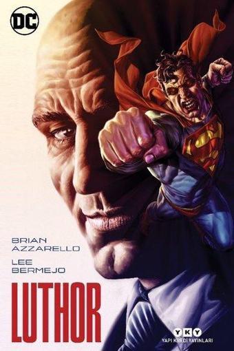 Luthor - Brian Azzarello - Yapı Kredi Yayınları