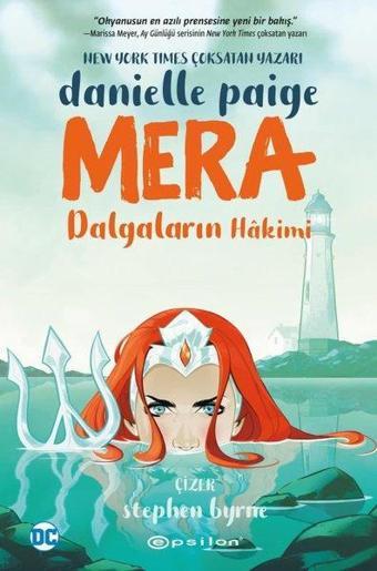 Mera - Dalgaların Hakimi - Danielle Paige - Epsilon Yayınevi