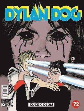 Dylan Dog Sayı 72 - Küçük Ölüm - Pasquale Ruju - Lal