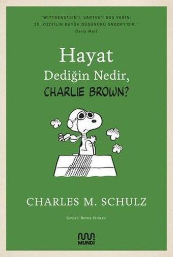 Hayat Dediğin Nedir Charlie Brown? - Charles M. Schulz - Mundi