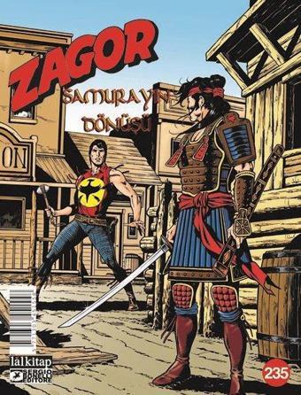 Zagor Sayı 235 - Samurayın Dönüşü - Jacopo Rauch - Lal