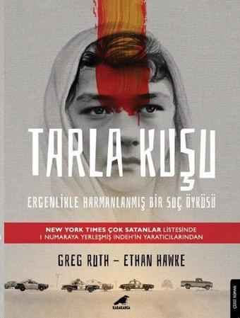 Tarla Kuşu - Ethan Hawke - Karakarga