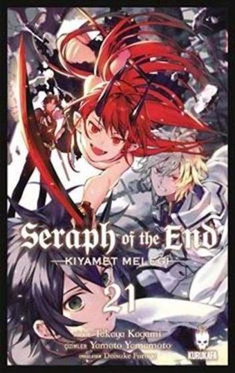 Seraph of the End 21 - Kıyamet Meleği - Takaya Kagami - Kurukafa