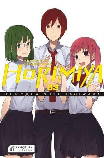 Horimiya 3.Cilt - Horisan ile Miyamurakun - Hero  - Akılçelen Kitaplar