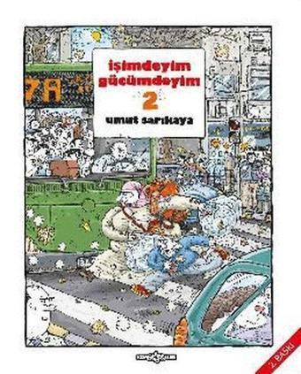 İşimdeyim Gücümdeyim - Cilt 2 - Umut Sarıkaya - Komik Şeyler