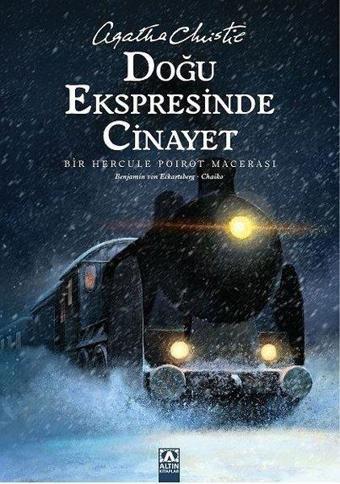 Doğu Ekspresinde Cinayet - Bir Hercule Poirot Hikayesi - Agatha Christie - Altın Kitaplar